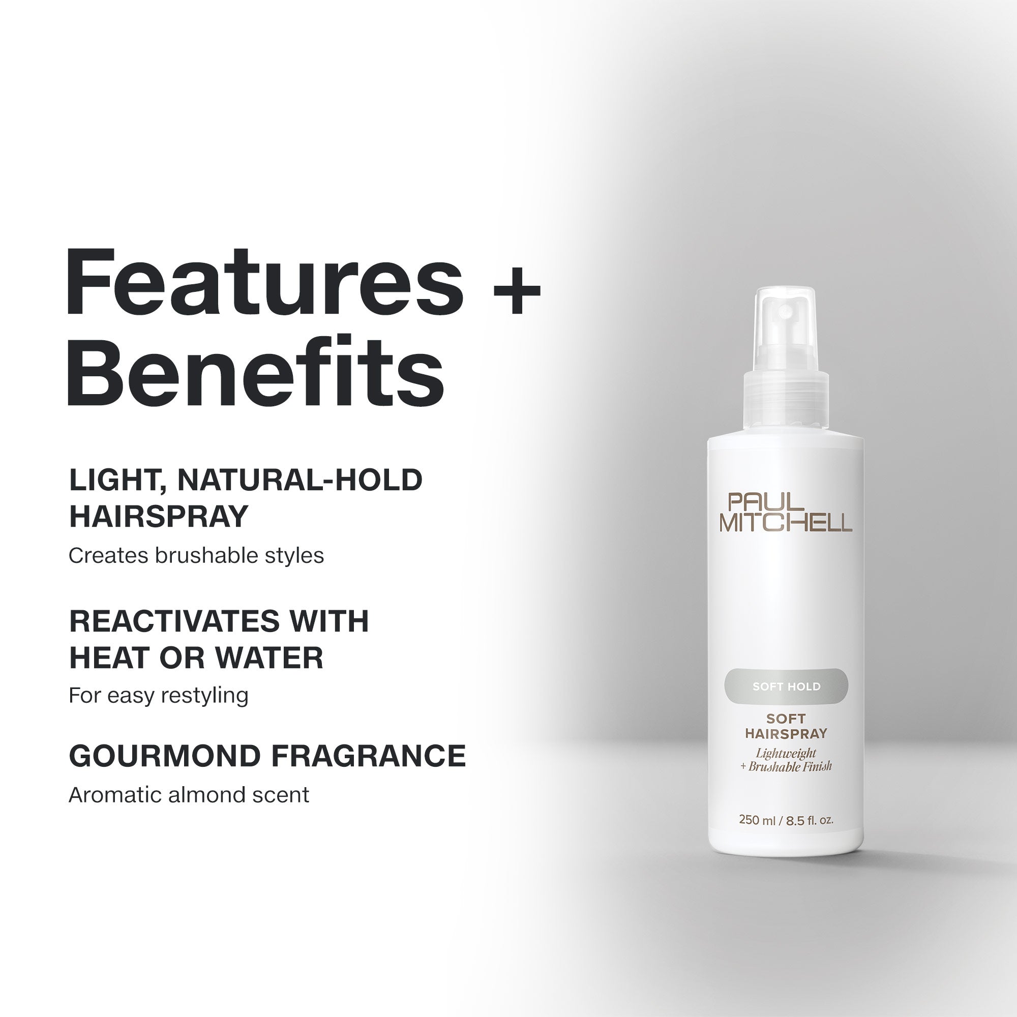 Paul Mitchell Soft Hairspray: light, natural-hold hairspray reactivates with heat or water; gourmand almond fragrance.