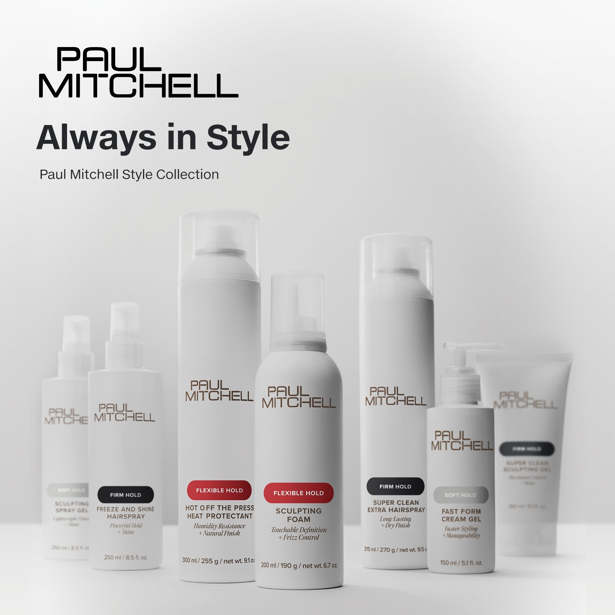 Always in Style. Paul Mitchell Style Collection.